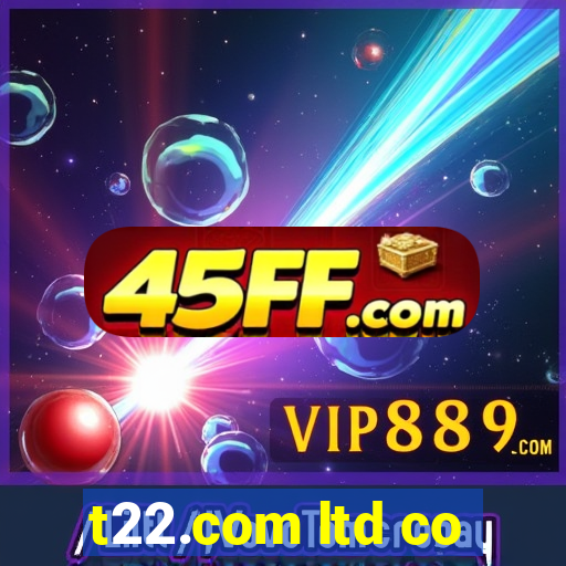 t22.com ltd co